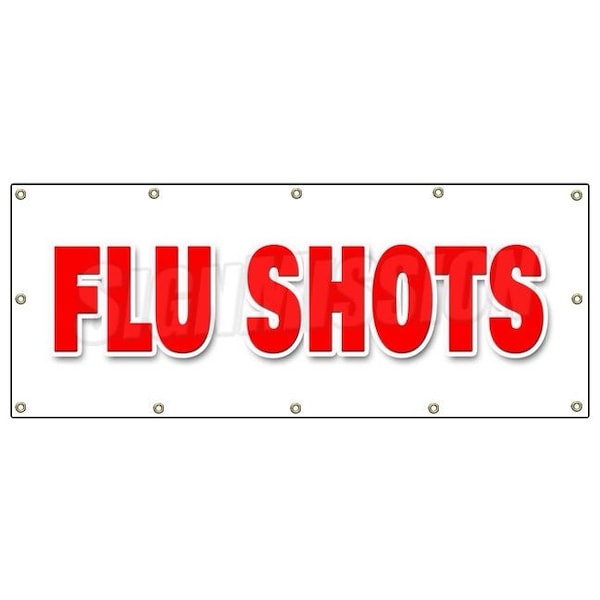 Signmission FLU SHOTS BANNER SIGN medical walk in clinic signs shot walk-in B-120 Flu Shots - main